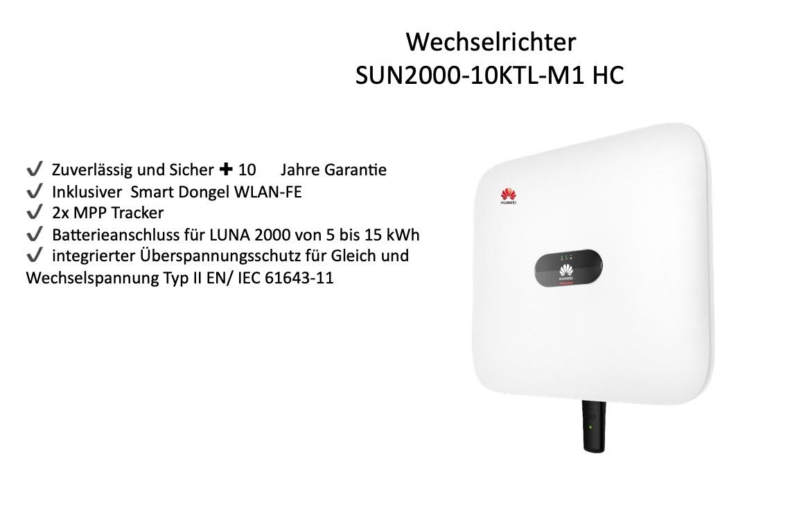 Huawei Komplettanlage: LUNA2000-10-S0 (10 kWh) + 10 kW WR SUN2000-10KTL-M1 + DTSU666-H